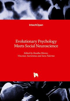 Evolutionary Psychology Meets Social Neuroscience