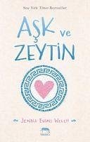 Ask ve Zeytin - Evans Welch, Jenna