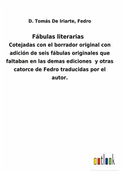 Fábulas literarias - de Iriarte, D. Tomás Fedro
