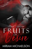 Fruits Of Desire (eBook, ePUB) Fruits Of Desire (eBook, ePUB)