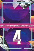 What Type of Home Business Should You Start 4: Content (MFI Series1, #50) (eBook, ePUB)