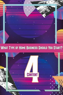 What Type of Home Business Should You Start 4: Content (MFI Series1, #50) (eBook, ePUB) - King, Joshua