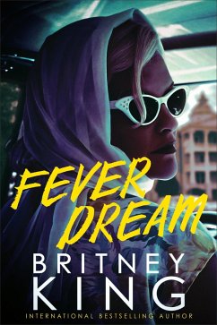 Cover Fever Dream: A Psychological Thriller (eBook, ePUB)