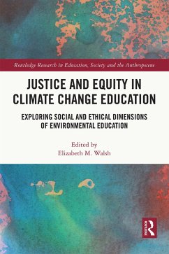 Cover Justice and Equity in Climate Change Education (eBook, ePUB)