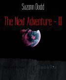 The Next Adventure - III (eBook, ePUB)
