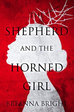 Cover The Shepherd and the Horned Girl (The Tales of the Shepherd, #1) (eBook, ePUB)