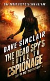 The Dead Spy's Guide to Espionage (Eva Destruction Series, #3) (eBook, ePUB)