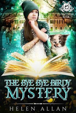 Cover Cassie's Coven: The Bye Bye Birdy Mystery (eBook, ePUB)