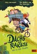 Dachs und Rakete. Ab in die Stadt!... - Bild 1