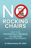 No Rocking Chairs (eBook, ePUB)