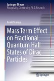 Mass Term Effect on Fractional Quantum Hall States of Dirac Particles (eBook, PDF)