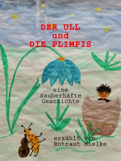 DER ULL und die PLIMPIS (eBook, ePUB) - Mielke, Rotraut
