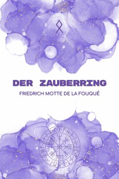 Der Zauberring (eBook, ePUB) - Motte de la Fouqué, Friedrich