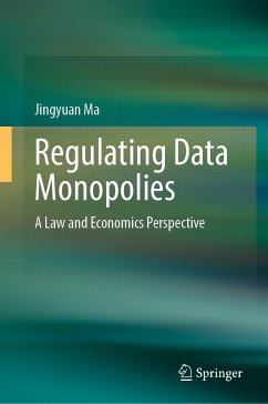 Regulating Data Monopolies (eBook, PDF) - Ma, Jingyuan