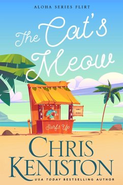 The Cat's Meow (Surfs Up Flirts, #7) (eBook, ePUB) - Keniston, Chris