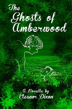 Cover The Ghosts of Amberwood (The Amberwood Hall Ballet School Series) (eBook, ePUB)