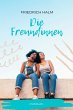 Die Freundinnen (eBook, ePUB) - Bild 1
