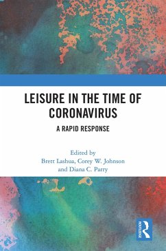 Leisure in the Time of Coronavirus (eBook, ePUB)