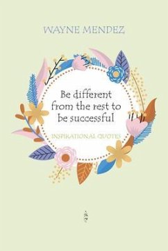 Be different from the rest to be successful (eBook, ePUB) - Mendez, Wayne