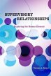 Supervisory Relationships (eBook, ePUB) - Bild 1