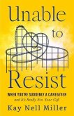 Unable to Resist (eBook, ePUB)