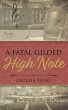 A Fatal Gilded High Note (eBook, ePUB) - Bild 1