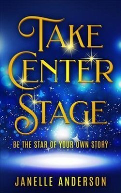 Cover Take Center Stage (eBook, ePUB)