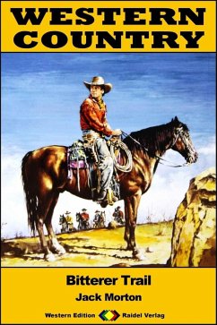 Cover WESTERN COUNTRY 446: Bitterer Trail (eBook, ePUB)