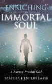Enriching the Immortal Soul (eBook, ePUB)