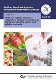 Fresh-cut apples: Aspects of respiration, sanitation and storage conditions affecting quality and volatile synthesis (eBook, PDF)
