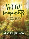 WOW Moments (eBook, ePUB)
