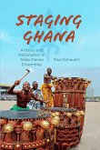 Staging Ghana (eBook, ePUB)