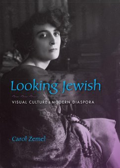 Looking Jewish (eBook, ePUB) - Zemel, Carol