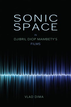Cover Sonic Space in Djibril Diop Mambety's Films (eBook, ePUB)