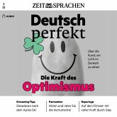 Deutsch lernen Audio - Die Kunst des Optimismus (MP3-Download)