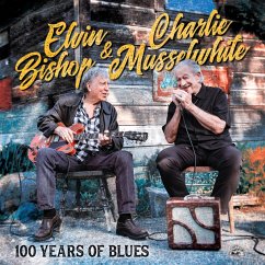 100 Years Of Blues - Bishop,Elvin & Charlie Musselwhite