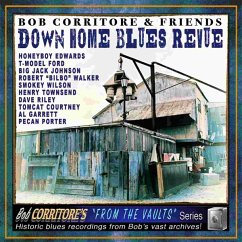 Bob Corritore & Friends: Down Home Blues Revue - Corritore,Bob