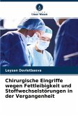 Chirurgische Eingriffe wegen Fettleibigkeit und Stoffwechselstörungen in der Vergangenheit