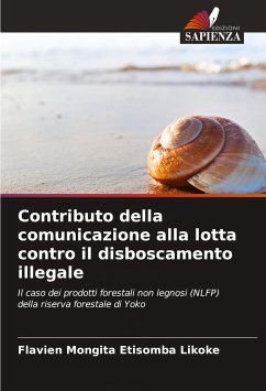 Contributo della comunicazione alla lotta contro il disboscamento illegale - Mongita Etisomba Likoke, Flavien