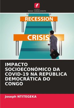 IMPACTO SOCIOECONÓMICO DA COVID-19 NA REPÚBLICA DEMOCRÁTICA DO CONGO - NTITEGEKA, Joseph