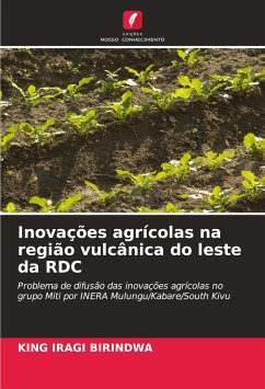 Inovações agrícolas na região vulcânica do leste da RDC - Iragi Birindwa, King