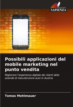 Possibili applicazioni del mobile marketing nel punto vendita - Mehlmauer, Tomas