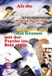 Als die Euphorie und das Grauen mit der... - Bild 1