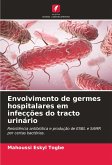 Envolvimento de germes hospitalares em infecções do tracto urinário