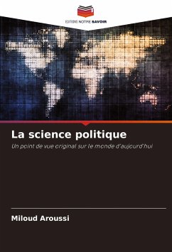 La science politique - Aroussi, Miloud
