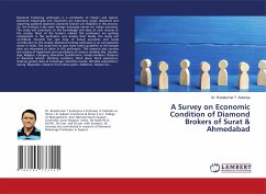 A Survey on Economic Condition of Diamond Brokers of Surat & Ahmedabad - Sutariya, Dr. Rutulkumar T.