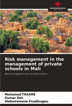 Risk management in the management of private schools in Mali - Traoré, Mohamed;Bah, Oumar;Poudiougou, Abdouramane