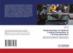 Determination of Optimal Cutting Parameters in Turning Operation