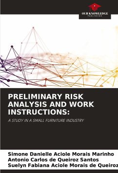 PRELIMINARY RISK ANALYSIS AND WORK INSTRUCTIONS: - Aciole Morais Marinho, Simone Danielle;de Queiroz Santos, Antonio Carlos;Aciole Morais de Queiroz, Suelyn Fabiana