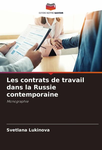 Les contrats de travail dans la Russie contemporaine
